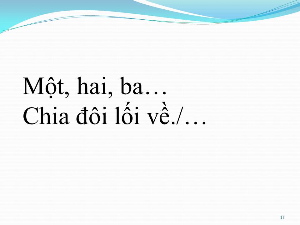 Lời bài hát MỘT HAI BA CHIA ĐÔI LỐI VỀ