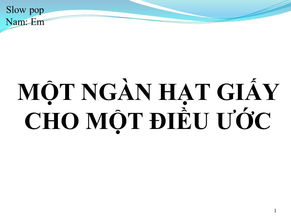 Lời bài hát MỘT NGÀN HẠC GIẤY