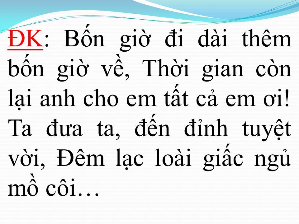 Lời bài hát HAI MƯƠI BỐN GIỜ PHÉP (24 GIỜ PHÉP)