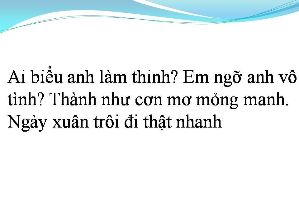 Lời bài hát AI BIỂU ANH LÀM THINH