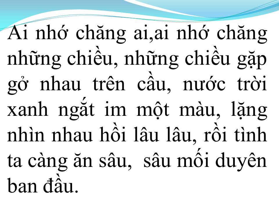 Lời bài hát AI NHỚ CHĂNG AI