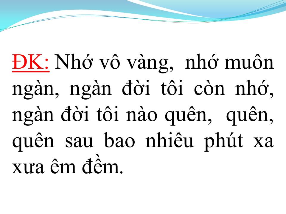 Lời bài hát AI NHỚ CHĂNG AI