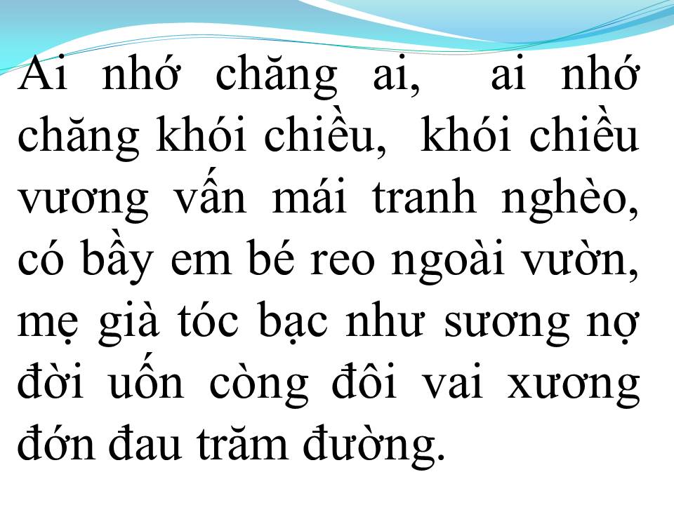 Lời bài hát AI NHỚ CHĂNG AI