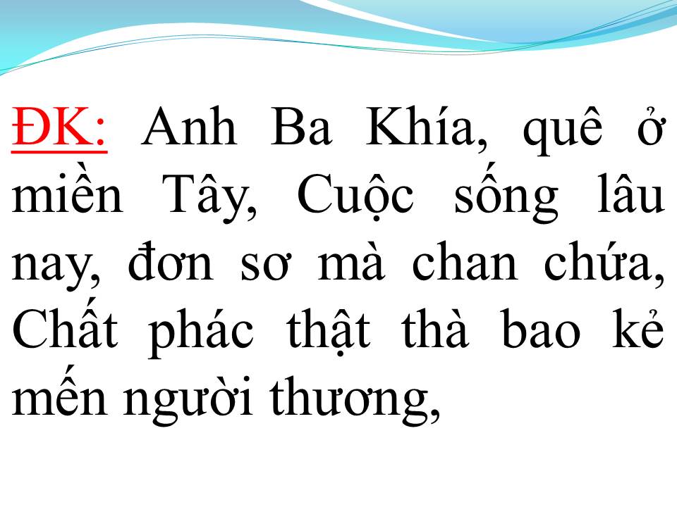 Lời bài hát ANH BA KHÍA