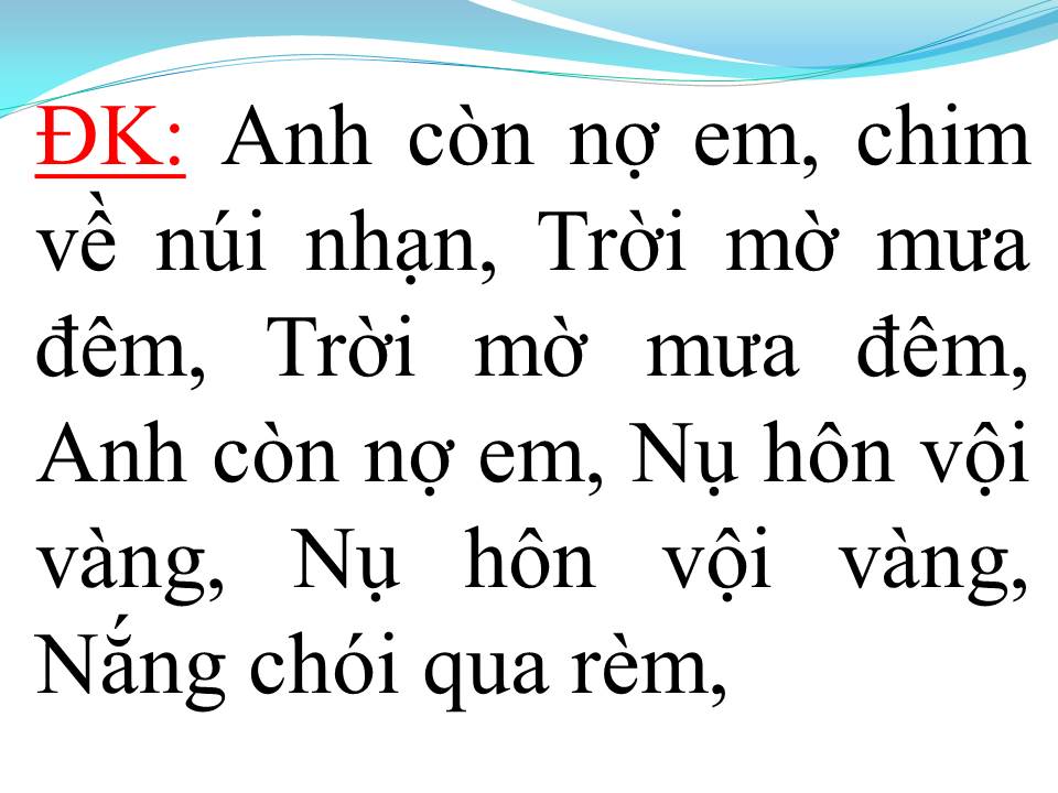 Lời bài hát ANH CÒN NỢ EM