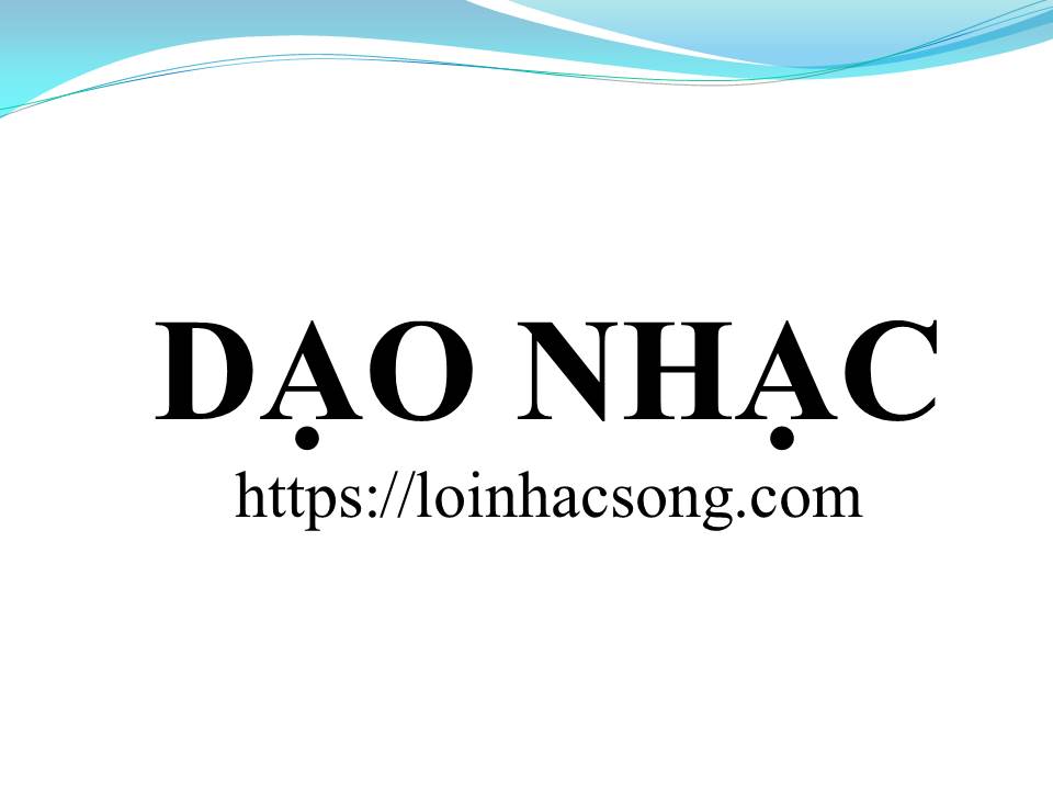 Lời bài hát ANH CỨ ĐI ĐI