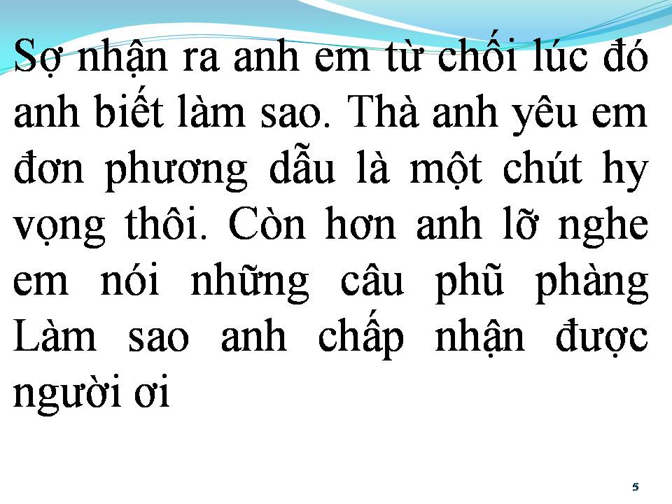 Lời bài hát ANH CHỈ DÁM NHÁ MÁY CHO EM