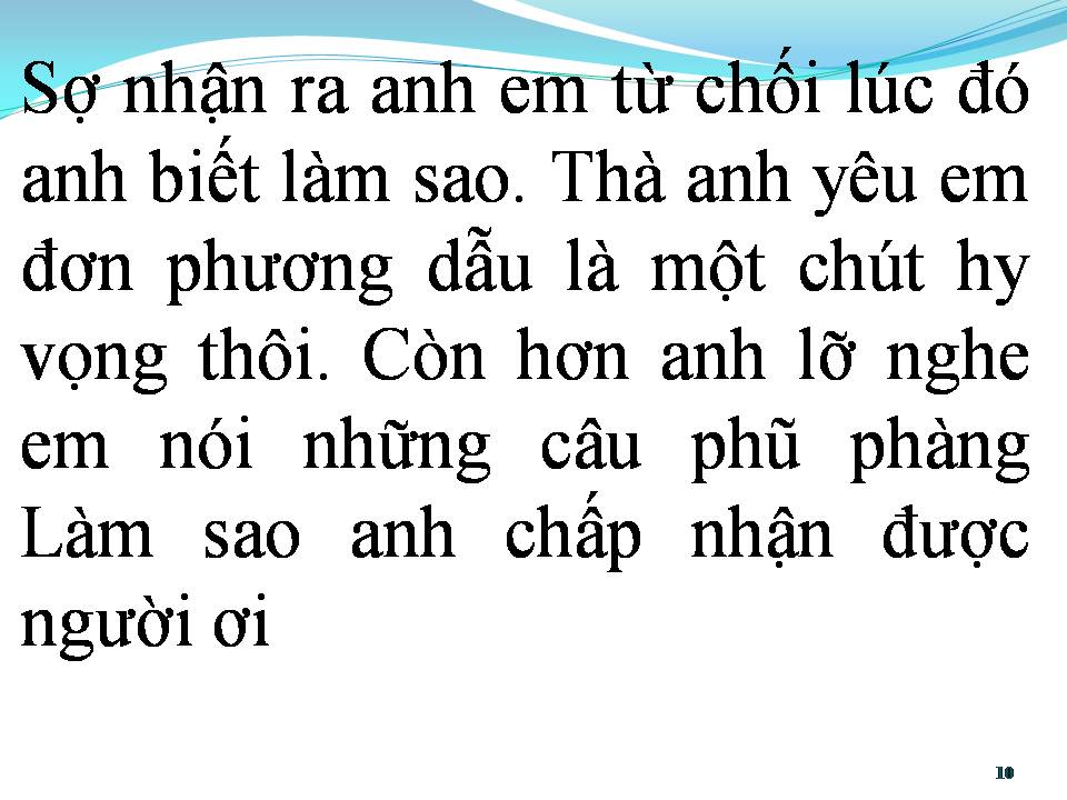 Lời bài hát ANH CHỈ DÁM NHÁ MÁY CHO EM