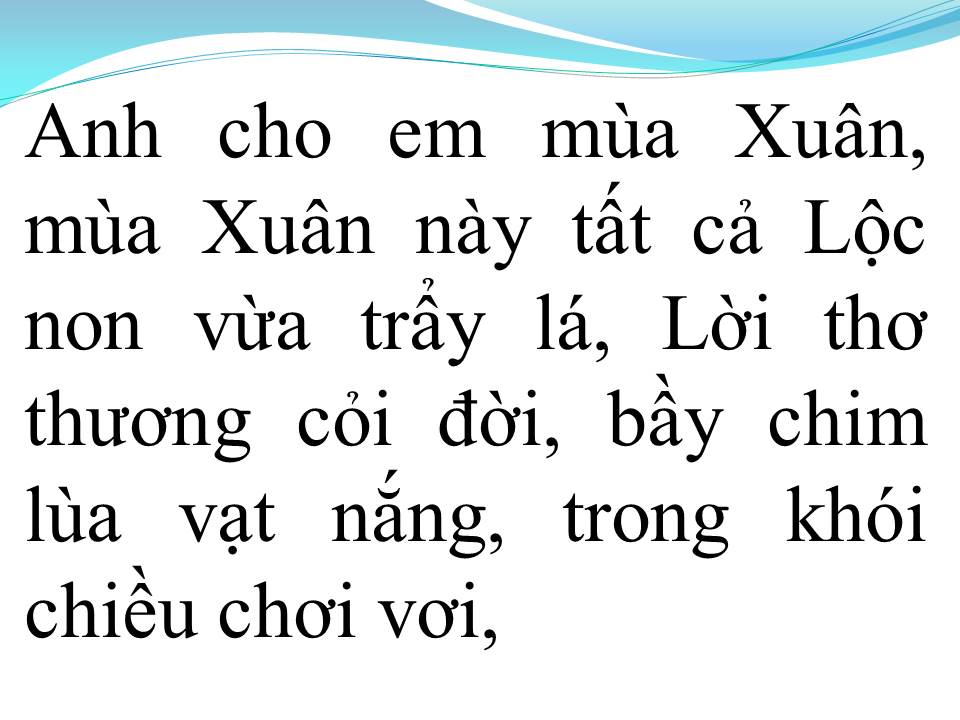 Lời bài hát ANH CHO EM MÙA XUÂN