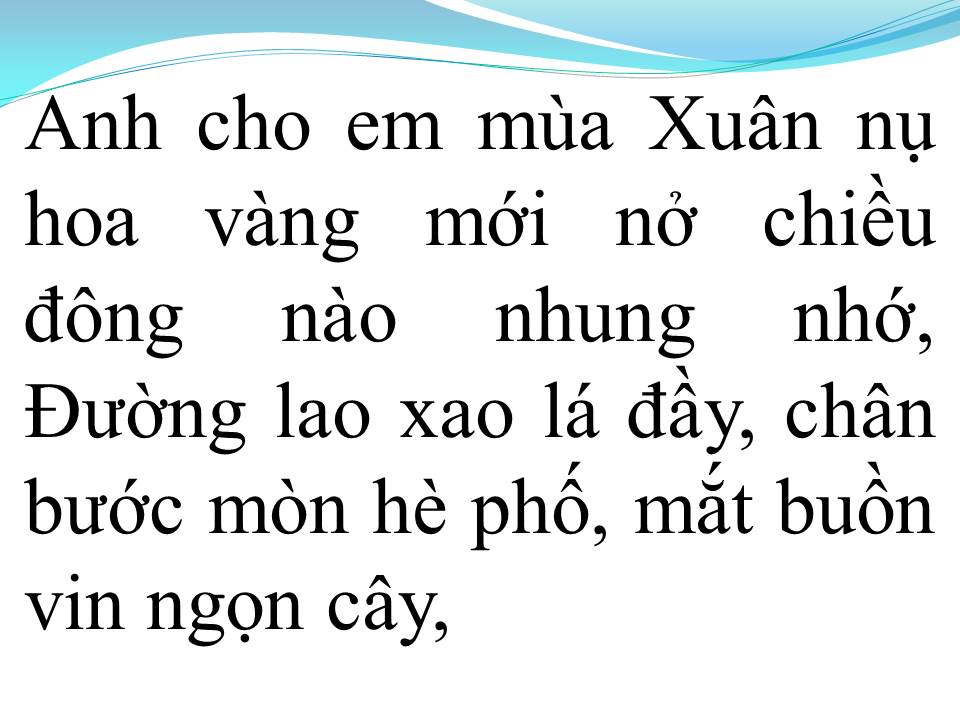 Lời bài hát ANH CHO EM MÙA XUÂN