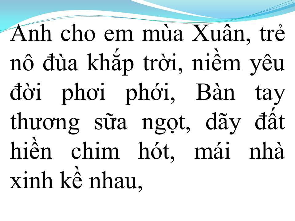 Lời bài hát ANH CHO EM MÙA XUÂN