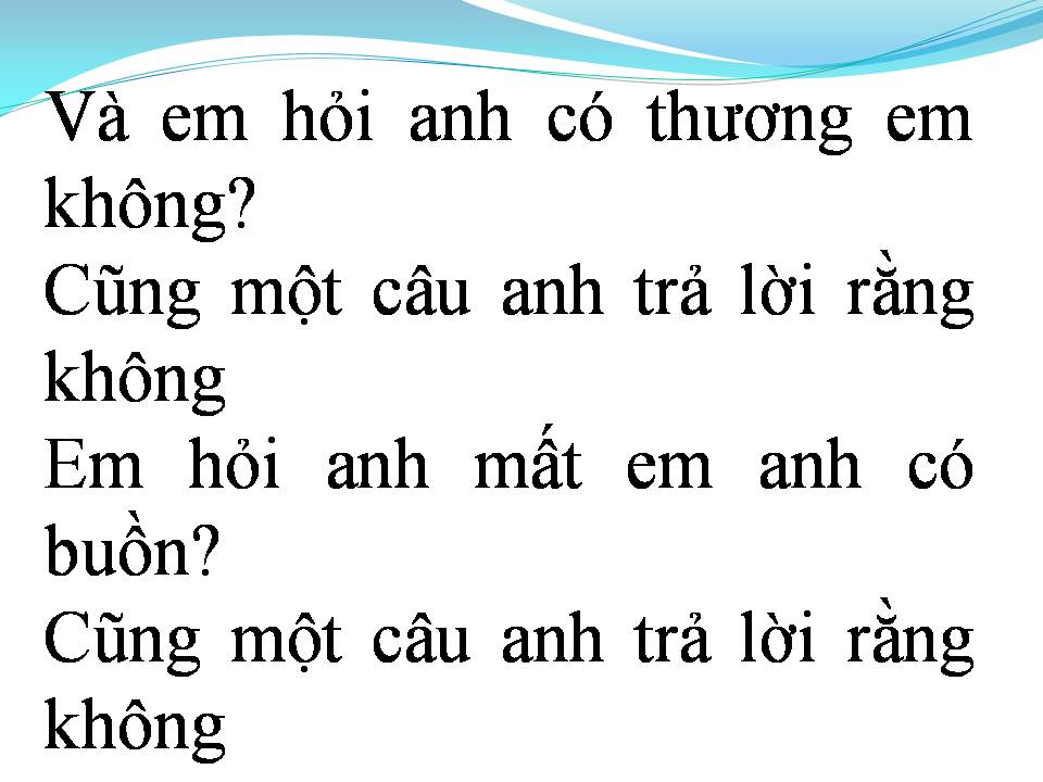 Lời bài hát ANH CHƯA NÓI HẾT