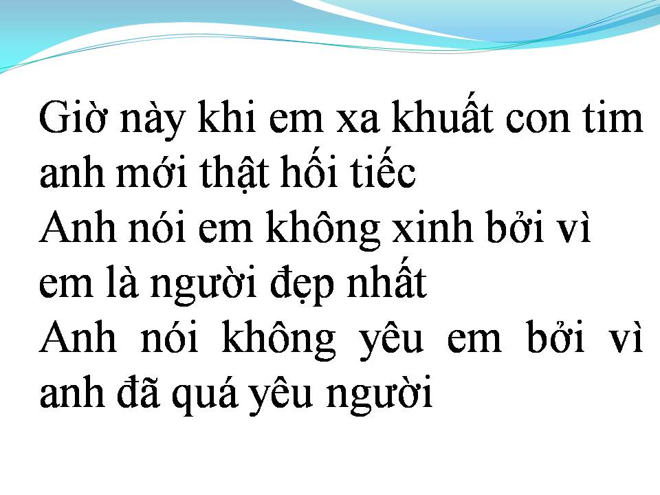 Lời bài hát ANH CHƯA NÓI HẾT