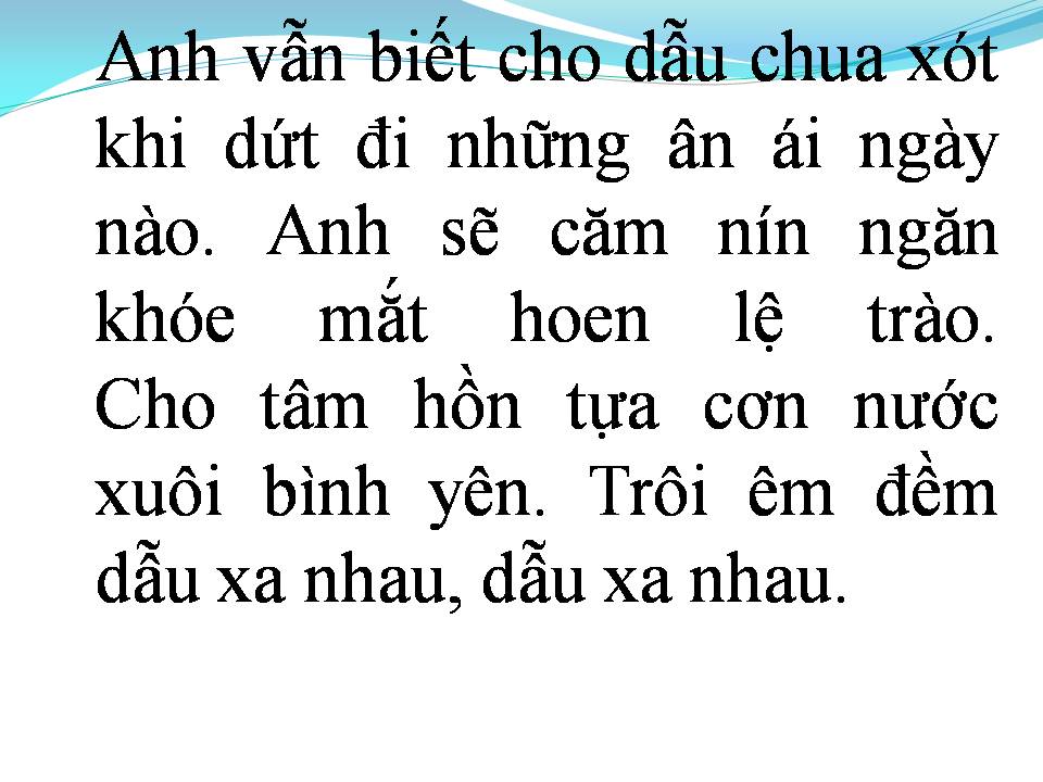Lời bài hát ANH ĐÃ HAY TRƯỚC