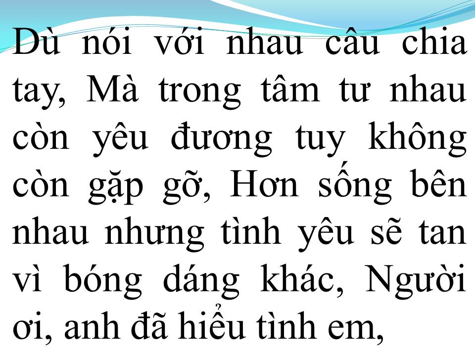 Lời bài hát ANH ĐÃ HIỂU TÌNH EM