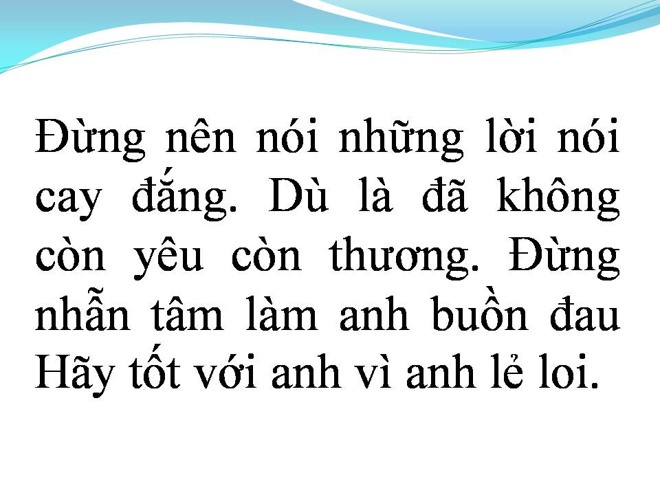 Lời bài hát ANH ĐÃ LÀM ĐIỀU GÌ SAI
