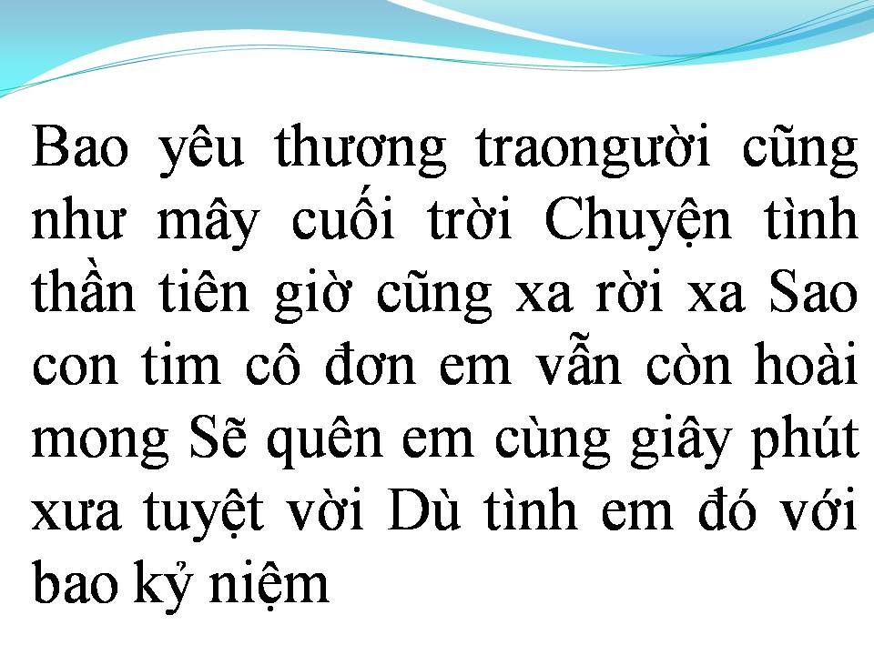 Lời bài hát ANH ĐÃ QUÊN EM