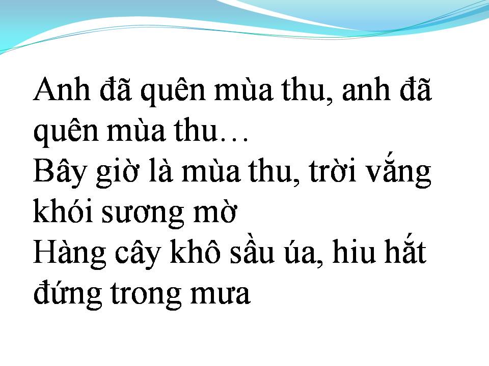 Lời bài hát ANH ĐÃ QUÊN MÙA THU