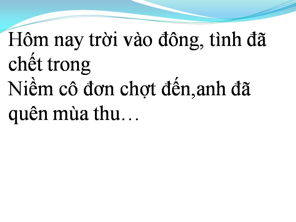Lời bài hát ANH ĐÃ QUÊN MÙA THU