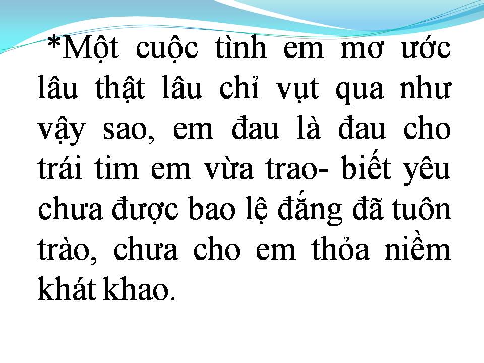 Lời bài hát ANH ĐÃ YÊU KHÔNG THẬT LÒNG