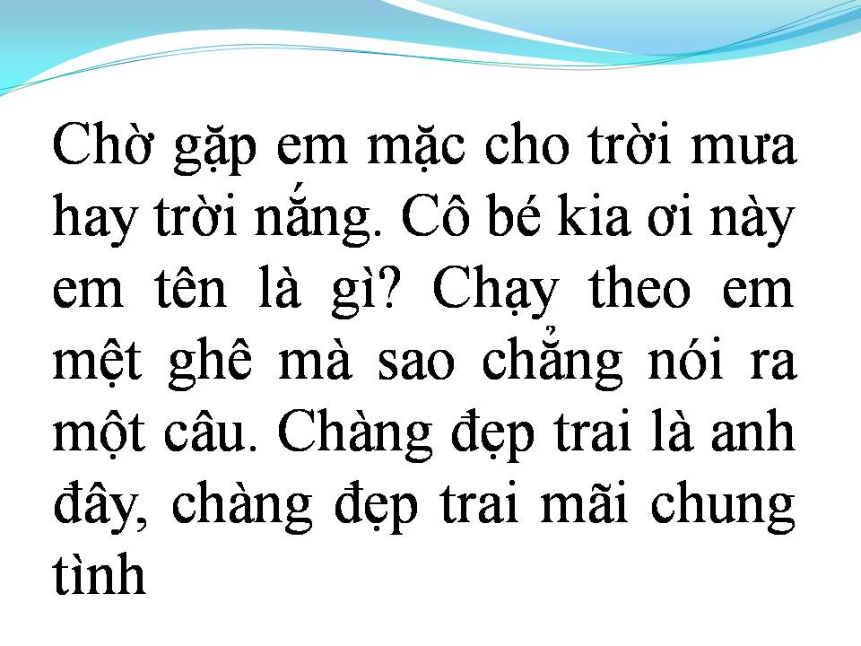 Lời bài hát ANH ĐẸP TRAI THẬT MÀ