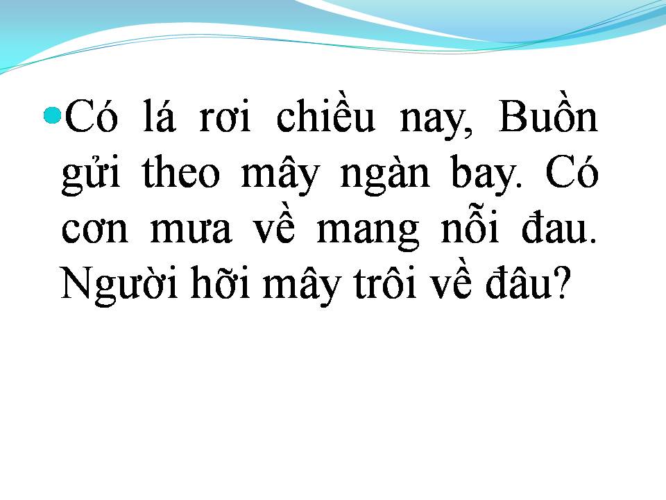 Lời bài hát ANH ĐẾN RỒI ĐI