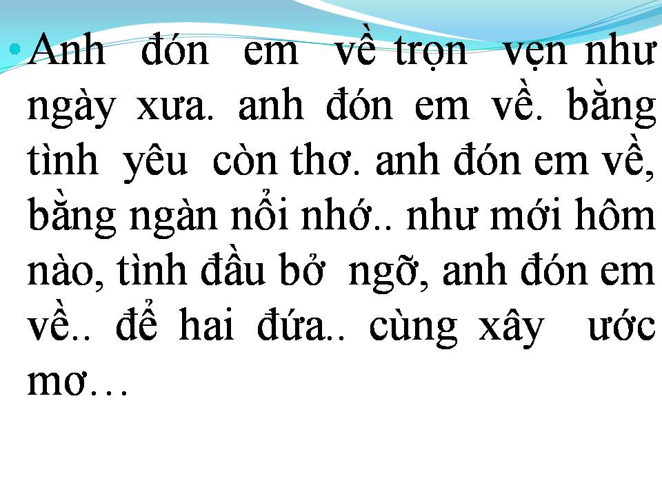 Lời bài hát ANH ĐÓN EM VỀ