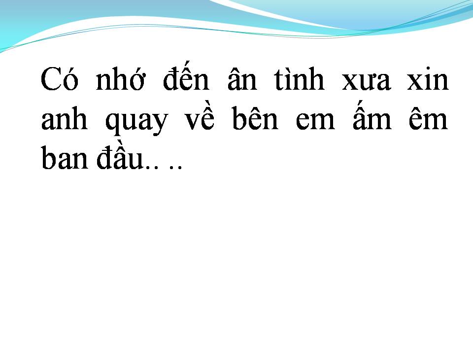 Lời bài hát ANH ĐỪNG ĐI