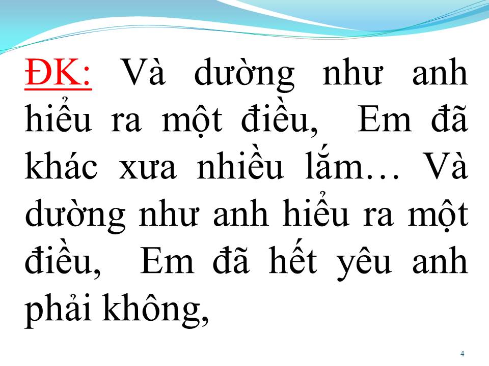Lời bài hát ANH KHÁC HAY EM KHÁC
