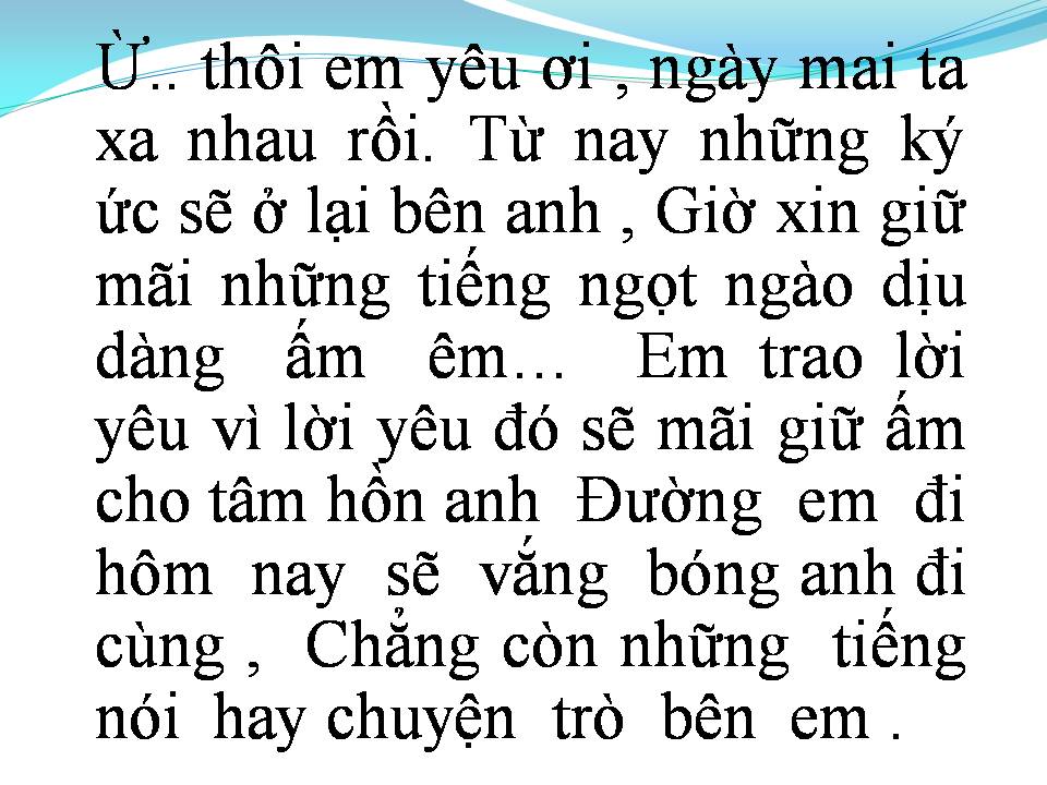 Lời bài hát ANH KHÔNG CẦN PHẢI HỨA ĐÂU EM