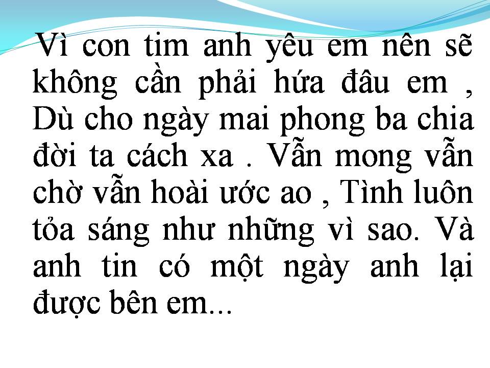 Lời bài hát ANH KHÔNG CẦN PHẢI HỨA ĐÂU EM