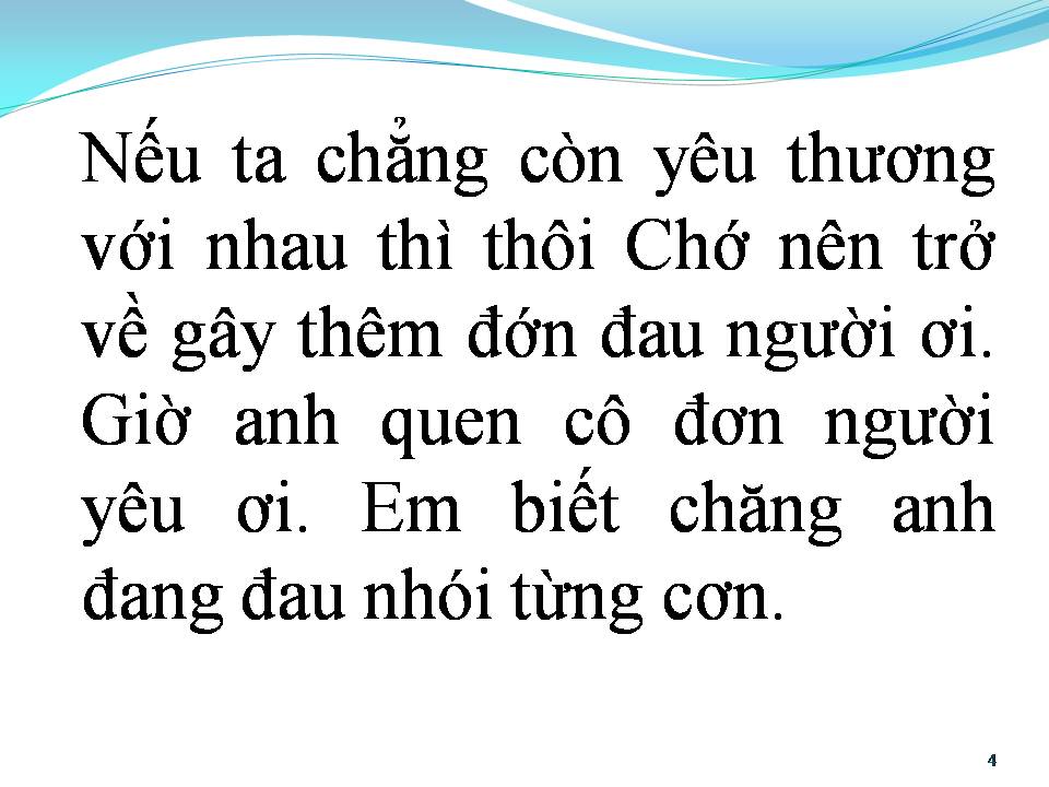 Lời bài hát ANH KHÔNG CÒN GÌ CHO EM