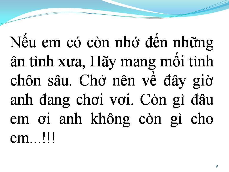 Lời bài hát ANH KHÔNG CÒN GÌ CHO EM
