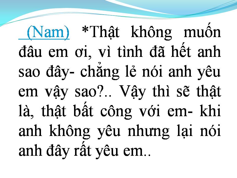 Lời bài hát ANH KHÔNG MUỐN BẤT CÔNG VỚI EM