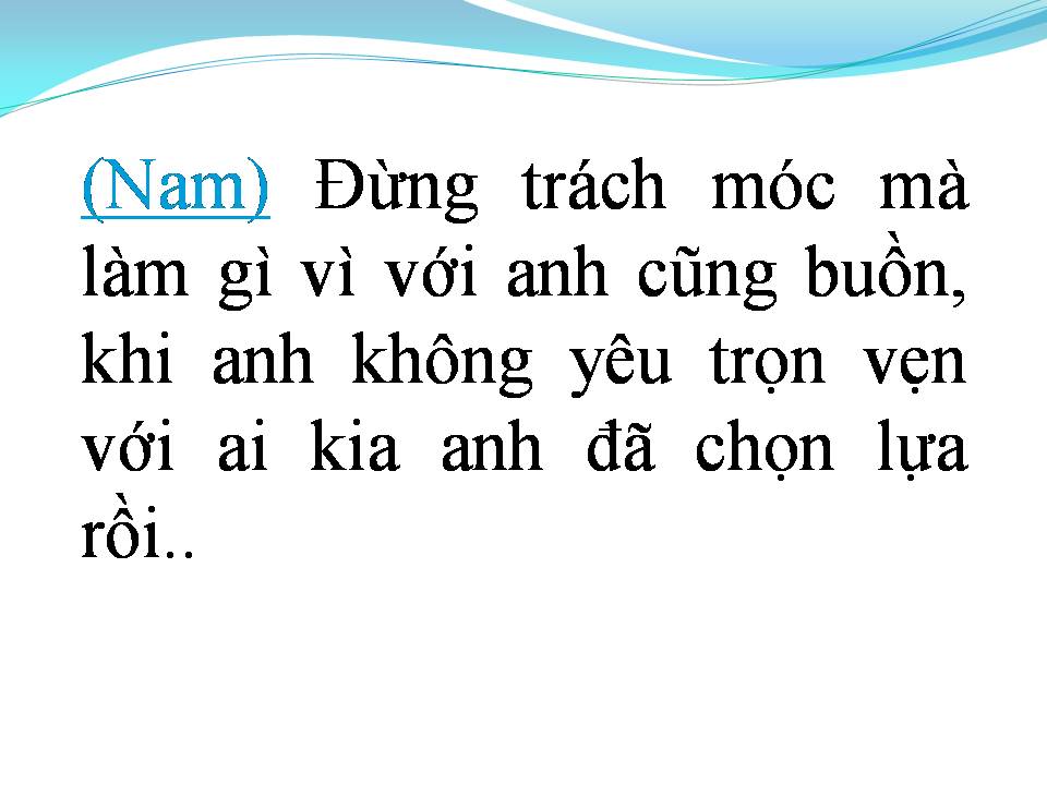 Lời bài hát ANH KHÔNG MUỐN BẤT CÔNG VỚI EM
