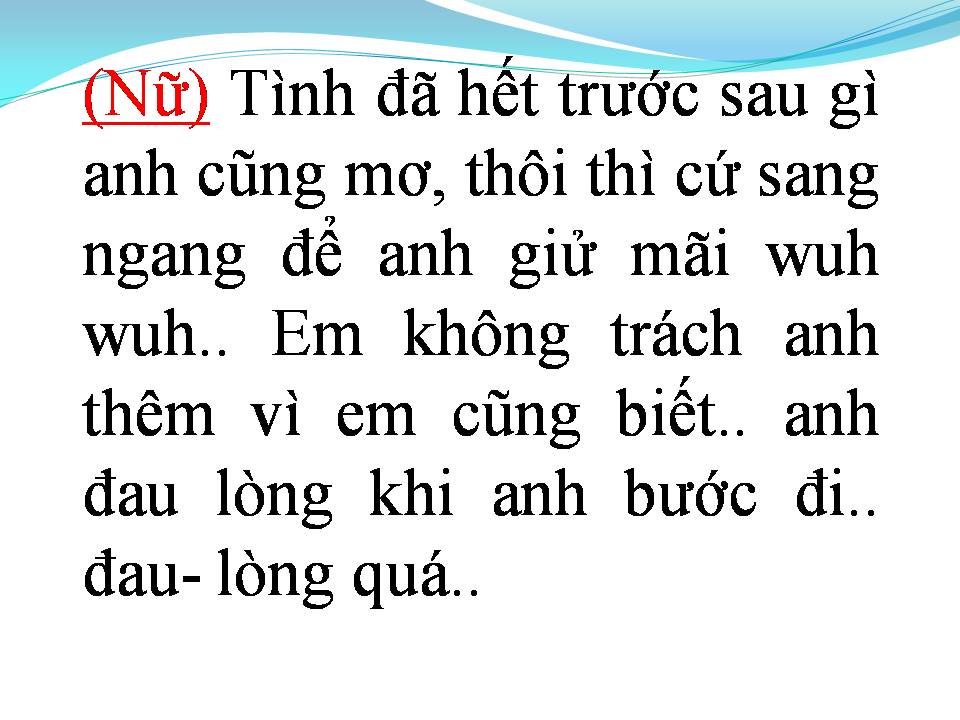 Lời bài hát ANH KHÔNG MUỐN BẤT CÔNG VỚI EM