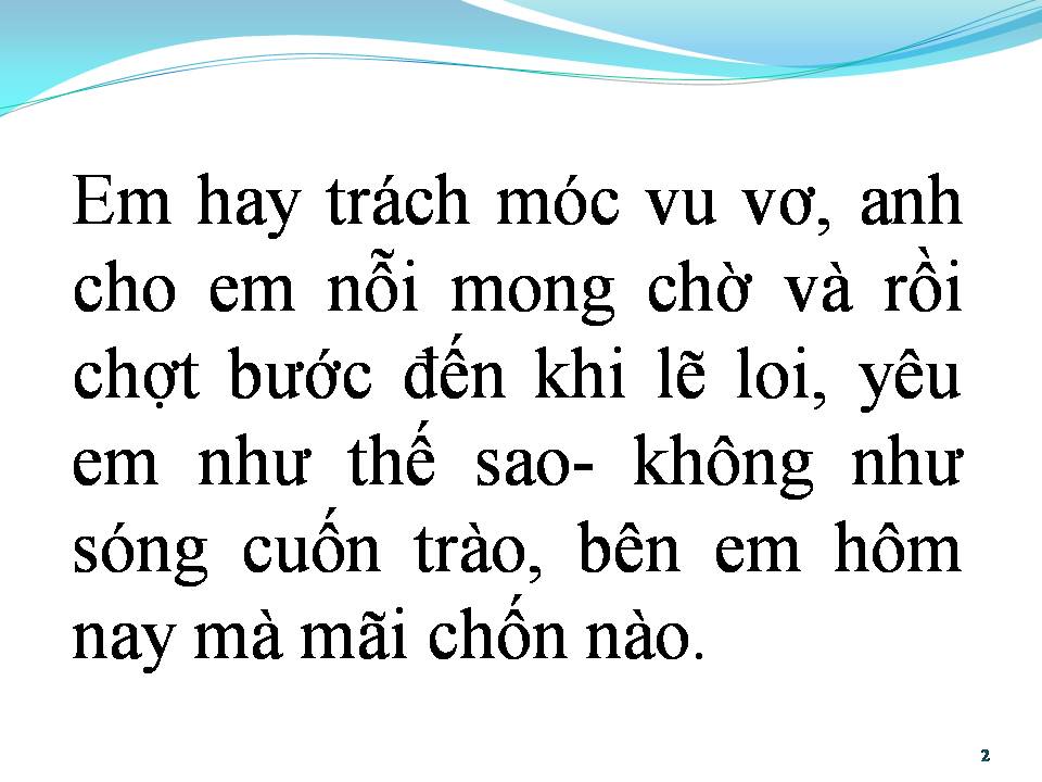 Lời bài hát ANH KHÔNG MUỐN RA ĐI