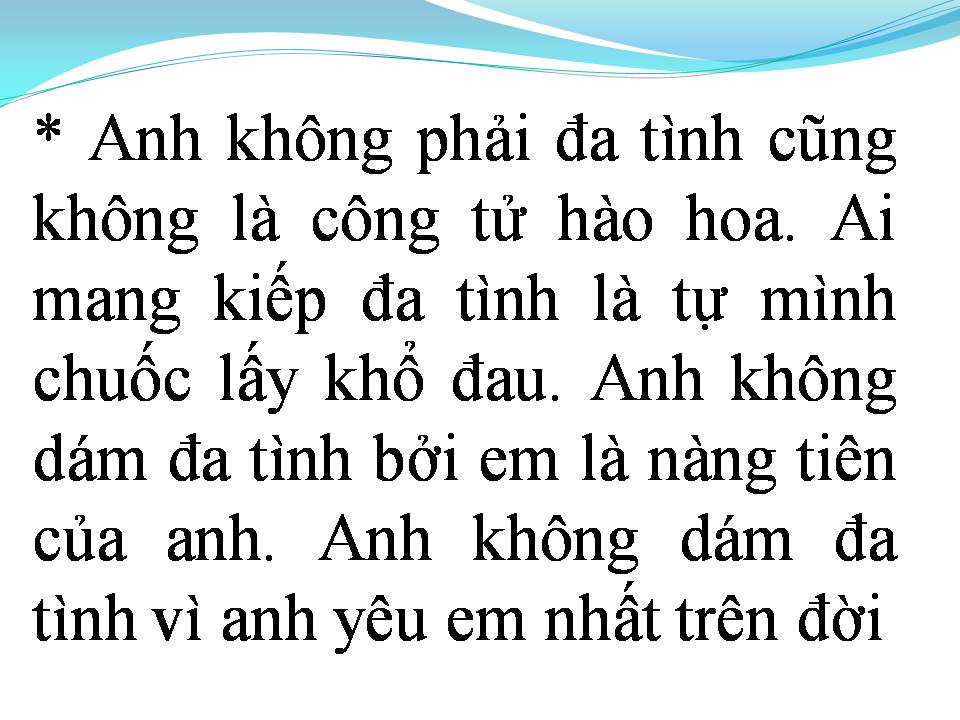 Lời bài hát ANH KHÔNG PHẢI ĐA TÌNH