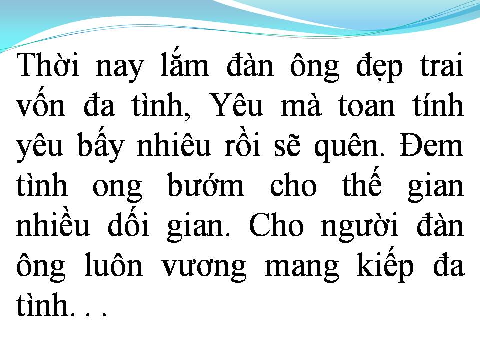 Lời bài hát ANH KHÔNG PHẢI ĐA TÌNH