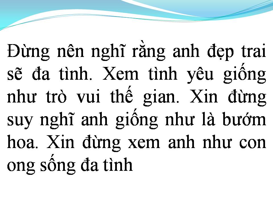 Lời bài hát ANH KHÔNG PHẢI ĐA TÌNH