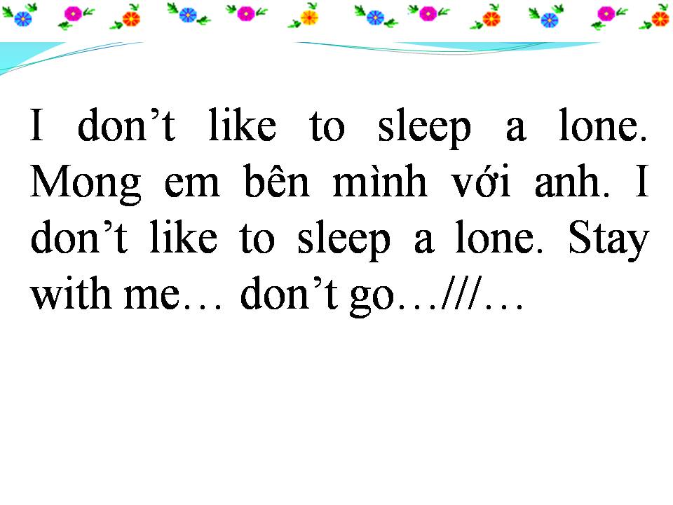 Lời bài hát ANH KHÔNG THÍCH NGỦ MỘT MÌNH