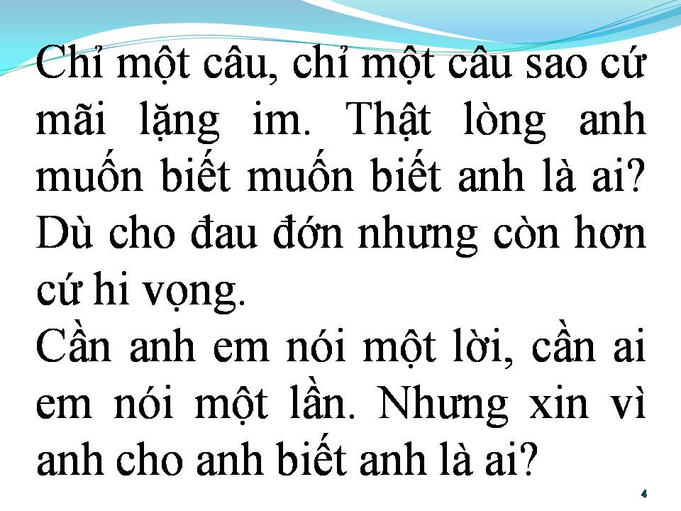 Lời bài hát ANH LÀ AI