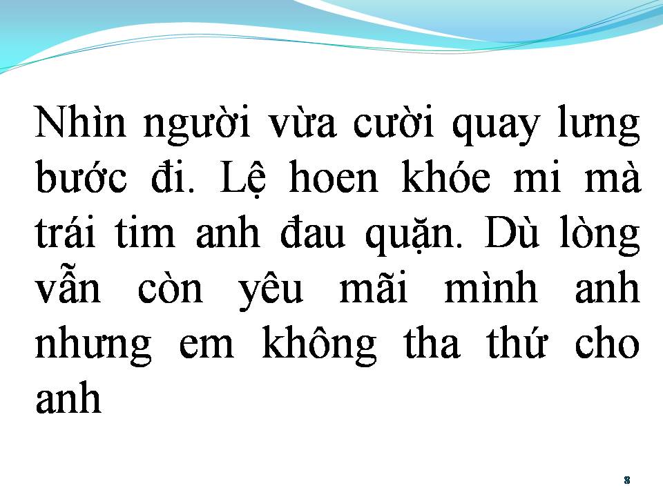 Lời bài hát ANH LÀ NGƯỜI CÓ LỖI (LỖI LẦM KIA LÀ Ở ANH)