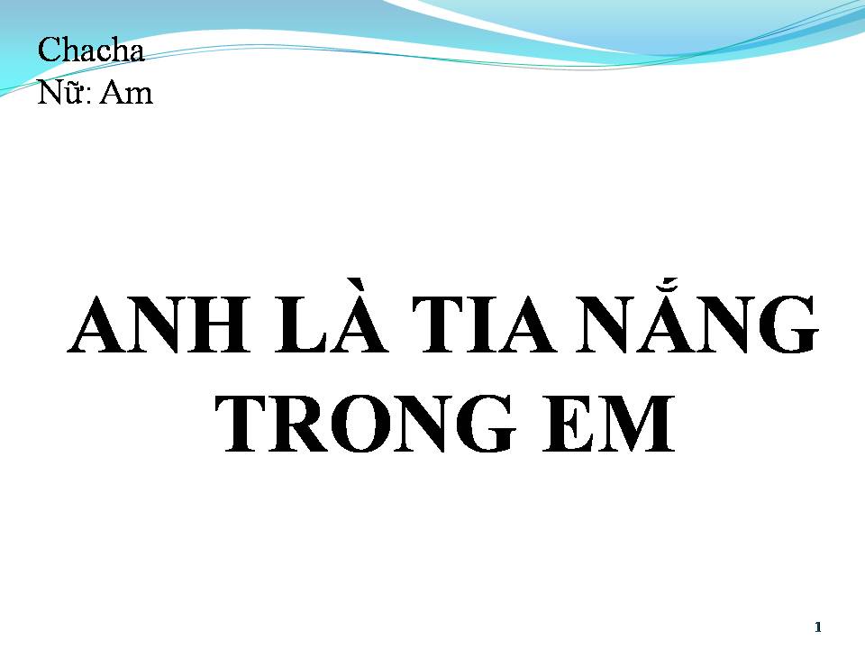 Lời bài hát ANH LÀ TIA NẮNG TRONG EM