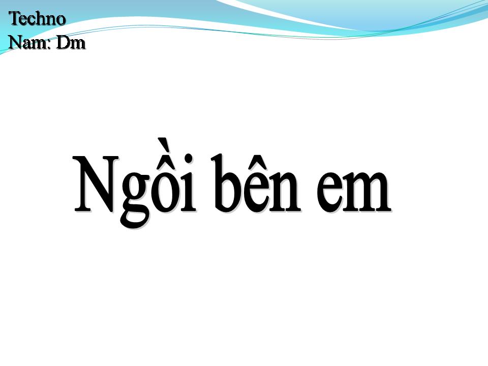 Lời bài hát NGỒI BÊN EM