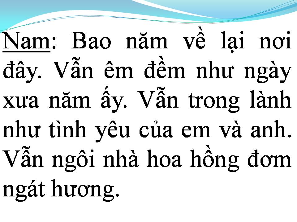 Lời bài hát NGÔI NHÀ HOA HỒNG