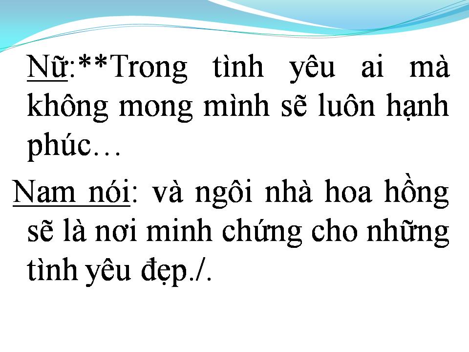 Lời bài hát NGÔI NHÀ HOA HỒNG