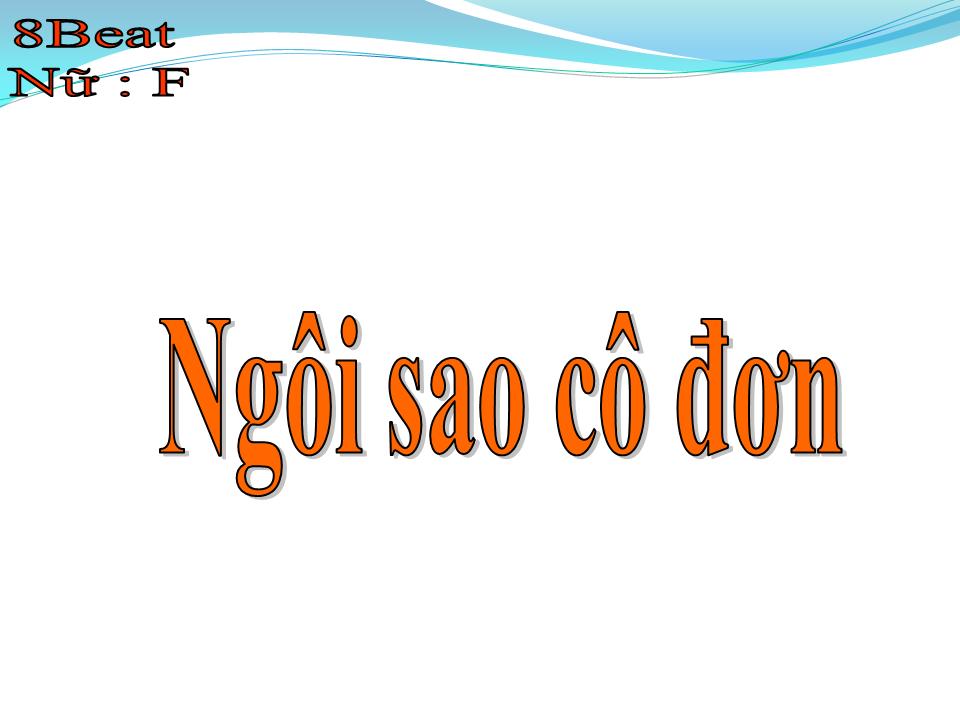 Lời bài hát NGÔI SAO CÔ ĐƠN