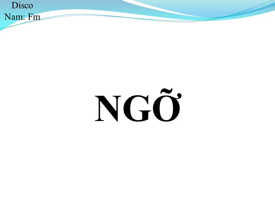 Lời bài hát NGỠ