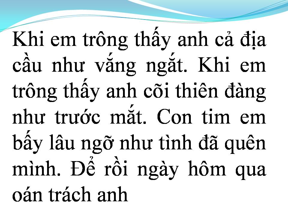 Lời bài hát NGỠ ĐÂU TÌNH ĐÃ QUÊN MÌNH